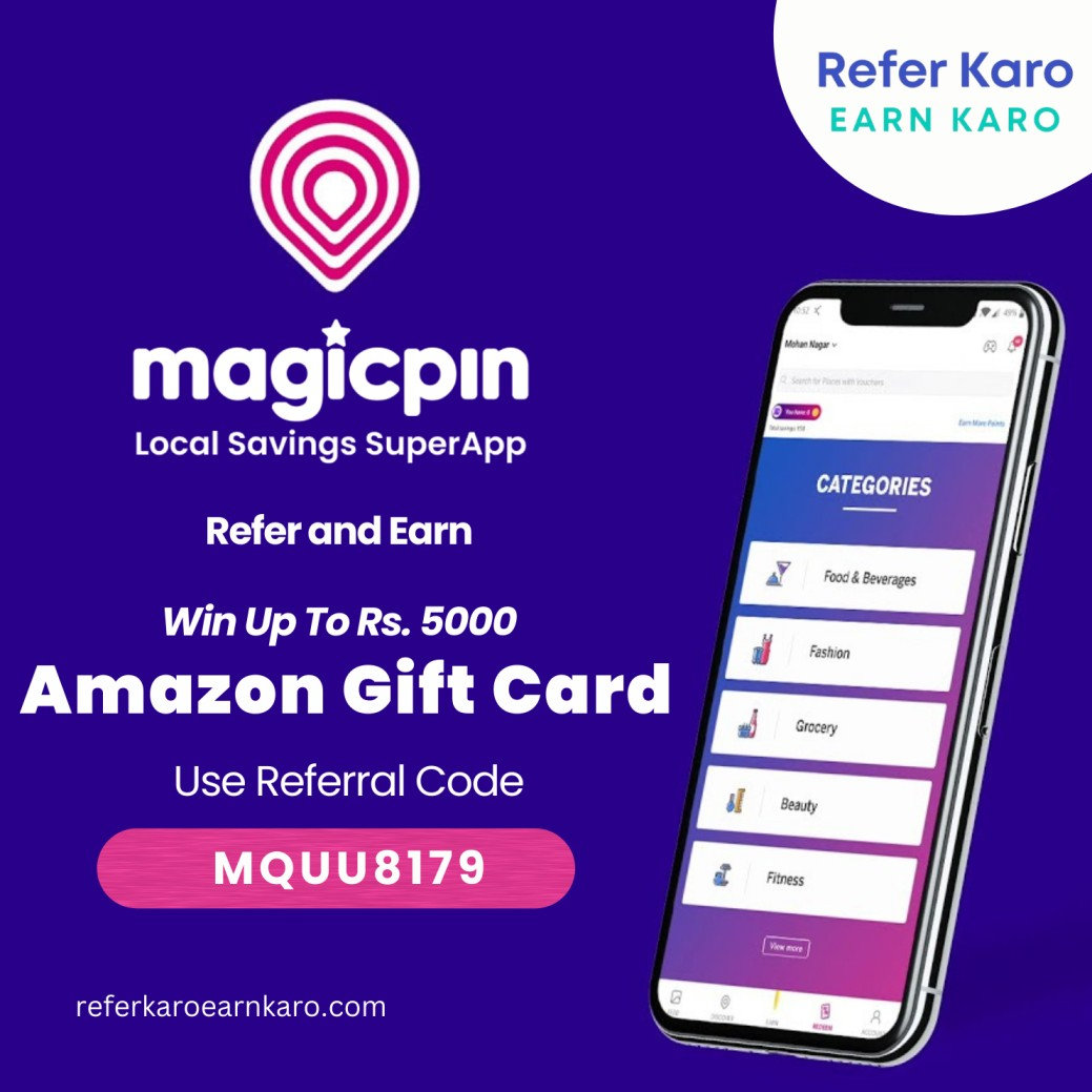 magicpin Referral Code (MQUU8179) Earn Amazon Gift Voucher